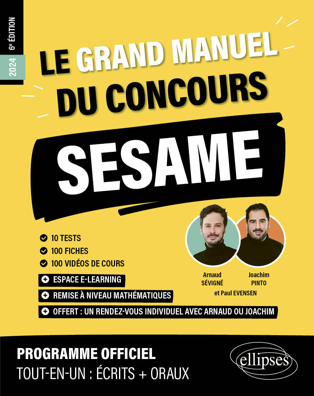 Le Grand Manuel du concours SESAME (écrits + oraux)