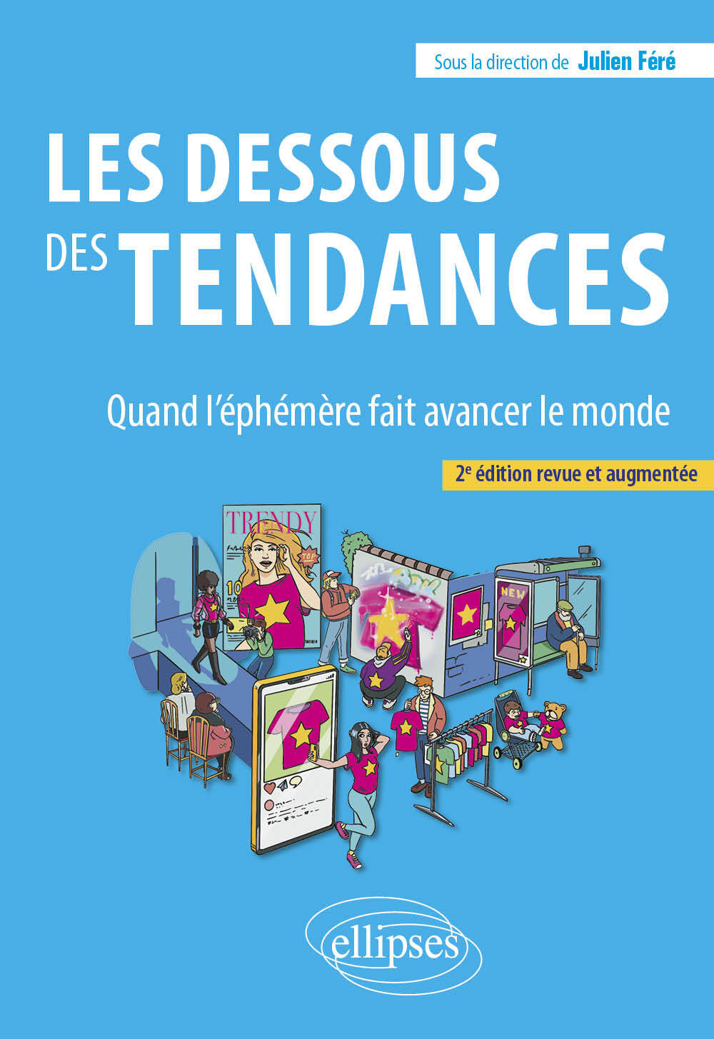Les dessous des tendances