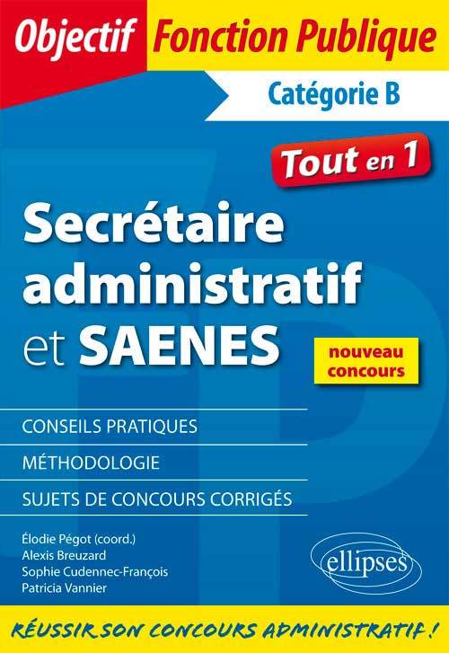Secrétaire administratif et SAENES - Catégorie B