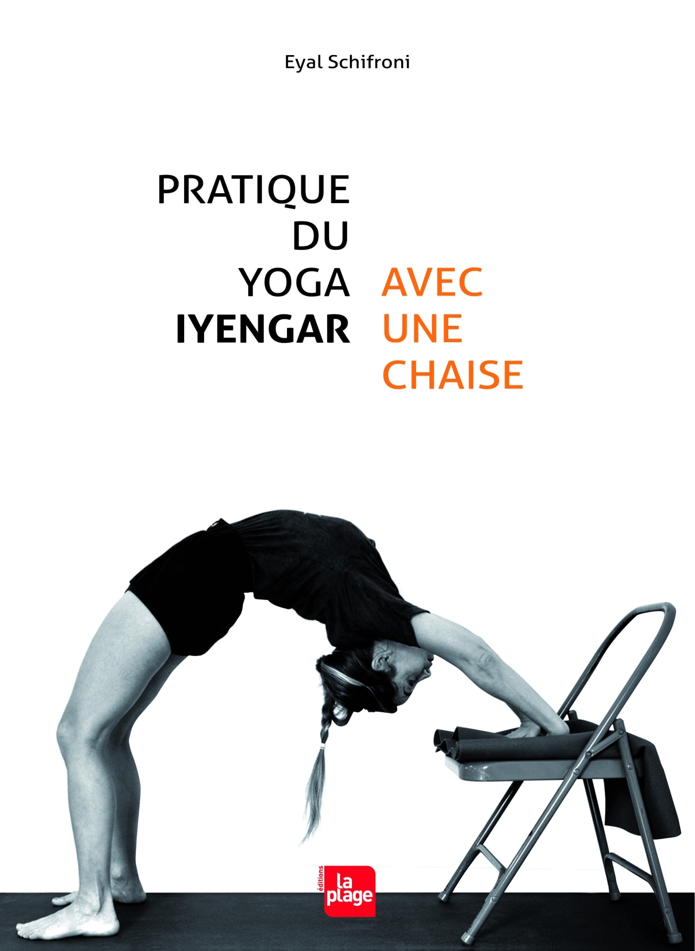 Pratique du yoga Iyengar avec une chaise