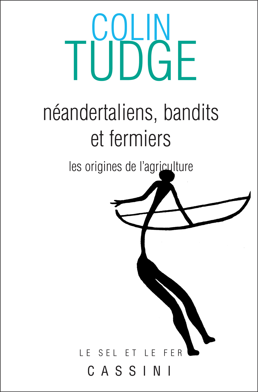 Néandertaliens, bandits et fermiers : origines de l'agriculture