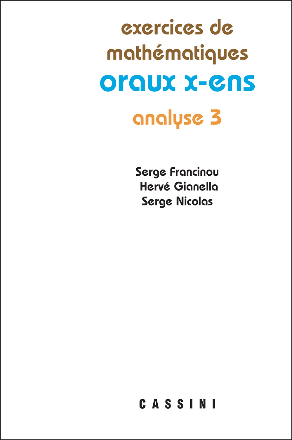 Oraux X ENS Analyse 3