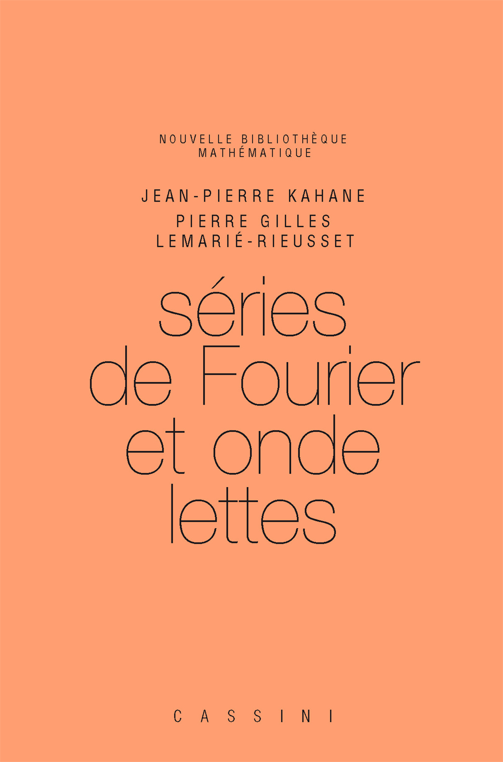 Séries de Fourier et Ondelettes