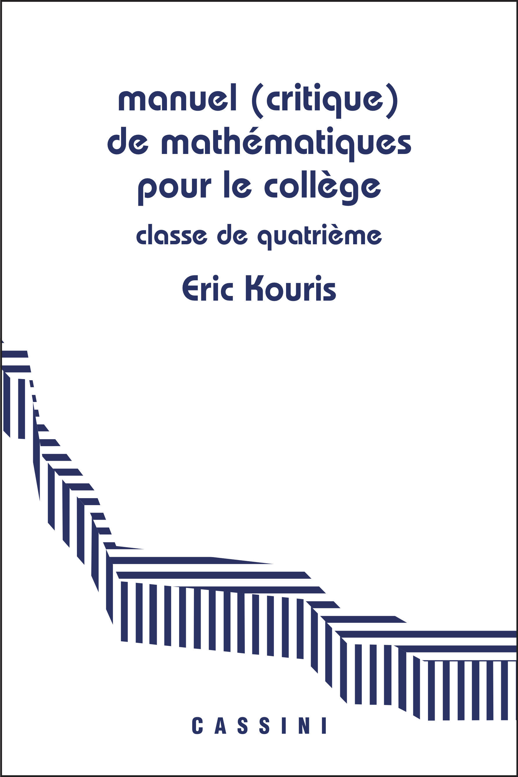 Manuel (critique) de mathématiques pour le collège Classe de 4e