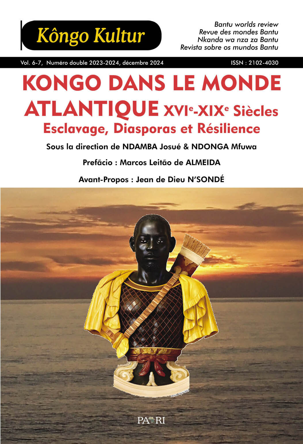Kôngo Kultur Vol. 6-7 : KONGO DANS LE MONDE ATLANTIQUE XVIe-XIXe Siècles