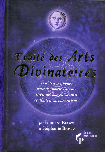 Traité des arts divinatoires