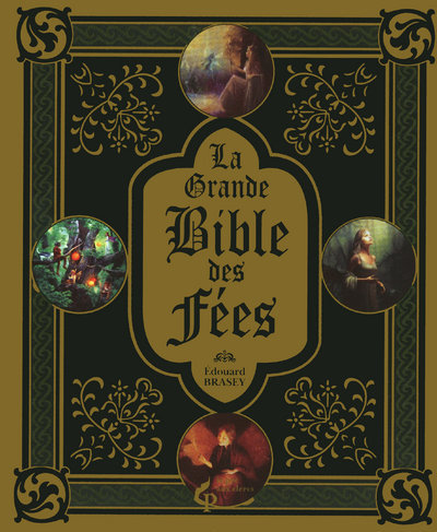 La grande Bible des fées