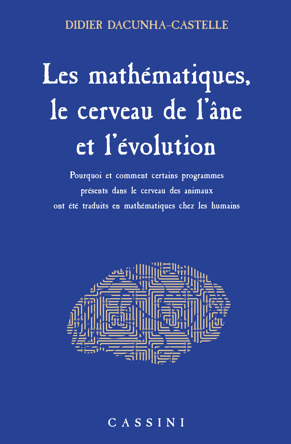 Les mathématiques, le cerveau de l'âne et l'évolution