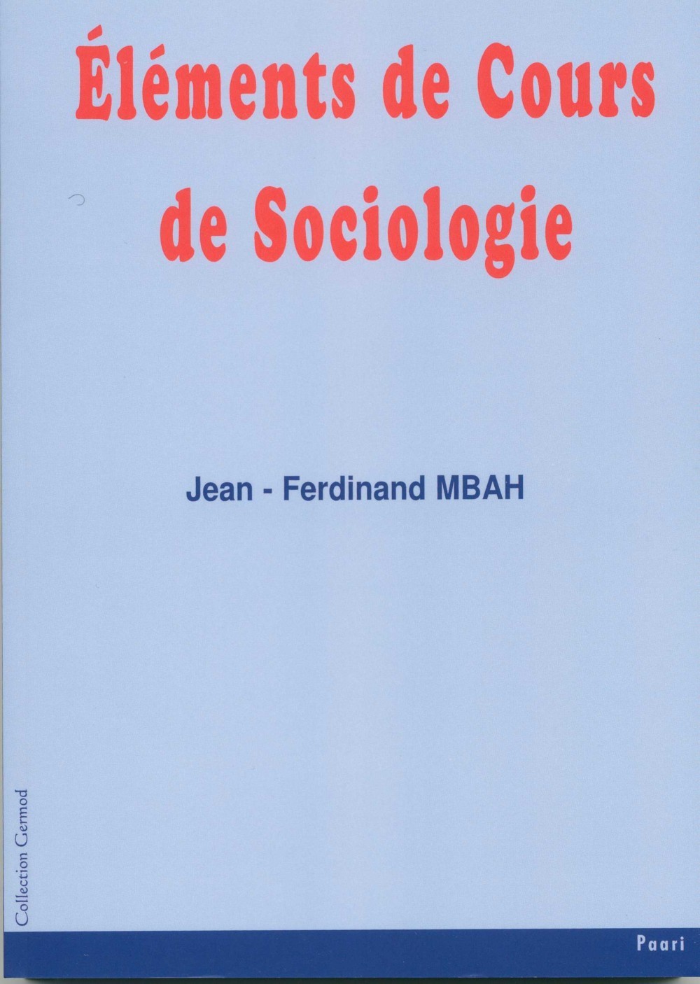 Eléments de cours de sociologie