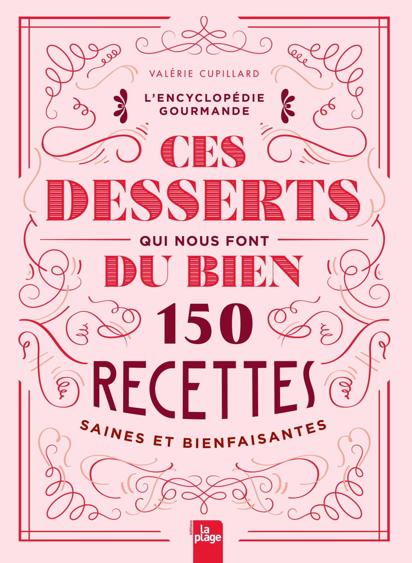 Ces desserts qui nous font du bien