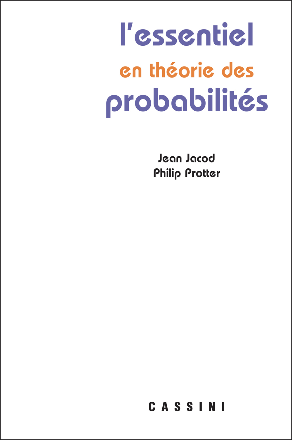 L'essentiel en théorie des probabilités