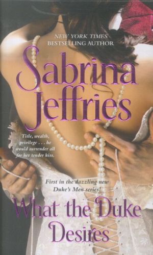 What the Duke Desires