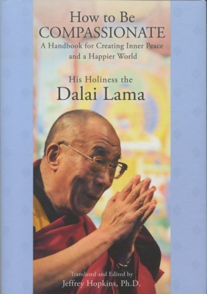 How to Be Compassionate