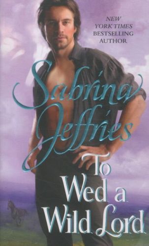 To wed a Wild Lord