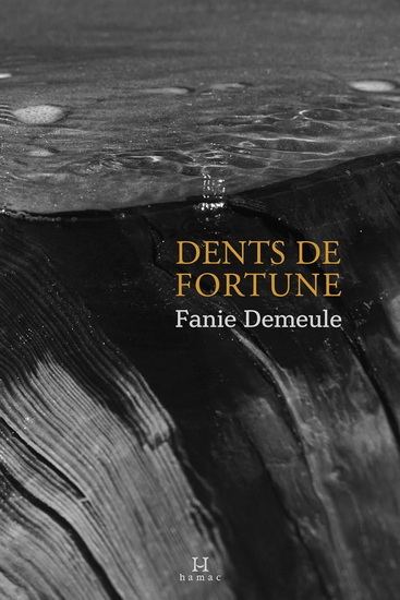 DENTS DE FORTUNE