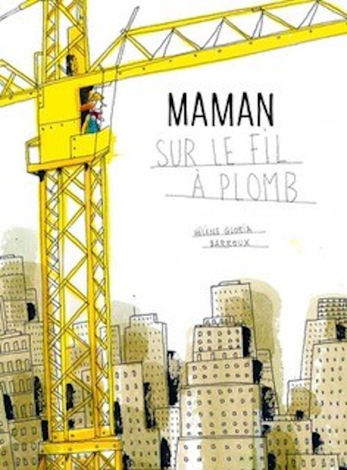 Maman sur le fil à plomb