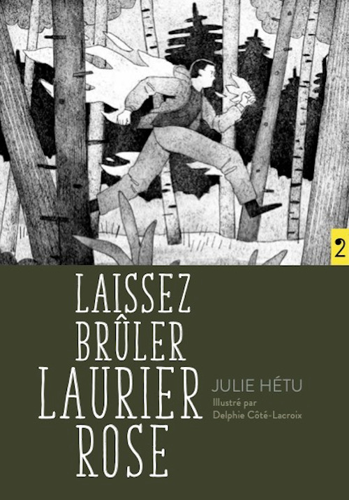 Laissez brûler Laurier Rose