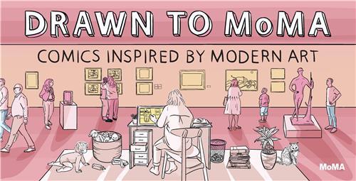 Drawn to MoMA Comics inspired by modern art /anglais