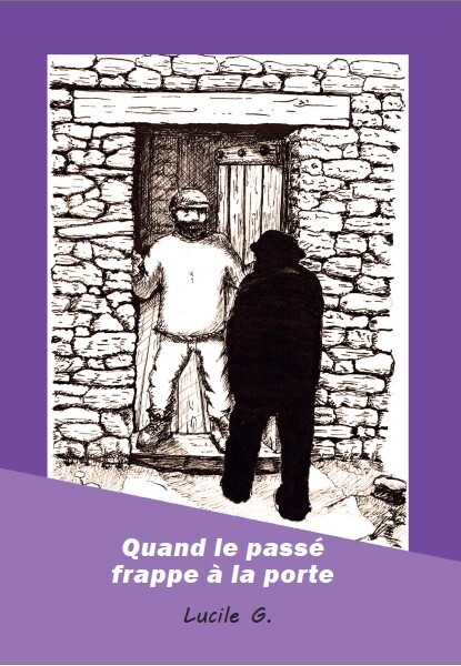 Quand le passé frappe à la porte