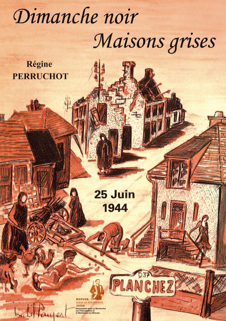 Dimanche noir, Maisons grises 25 juin 1944