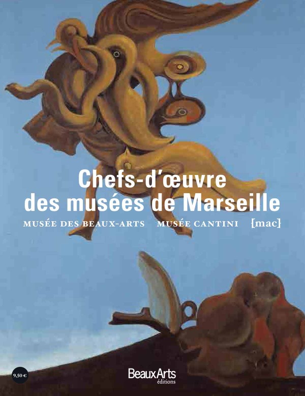 Chefs d'oeuvre des musees de marseille (Les)
