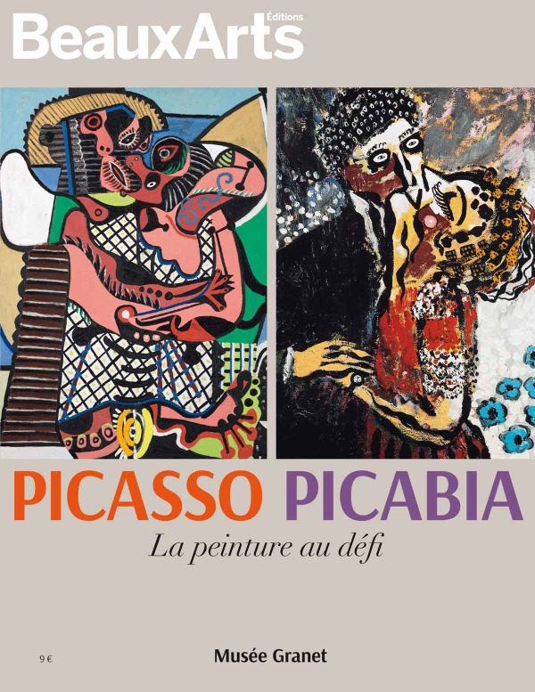 PICASSO - PICABIA. LA PEINTURE AU DEFI