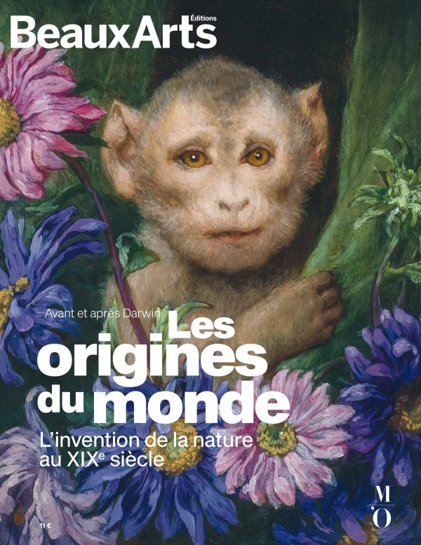 LES ORIGINES DU MONDE. L'INVENTION DE LA NATURE AU XIXE SIECLE