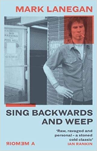 Mark Lanegan Sing Backwards and Weep /anglais