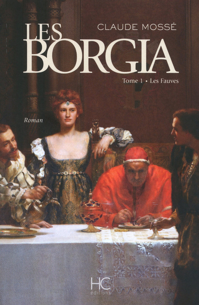 Borgia - tome 1 - Les fauves