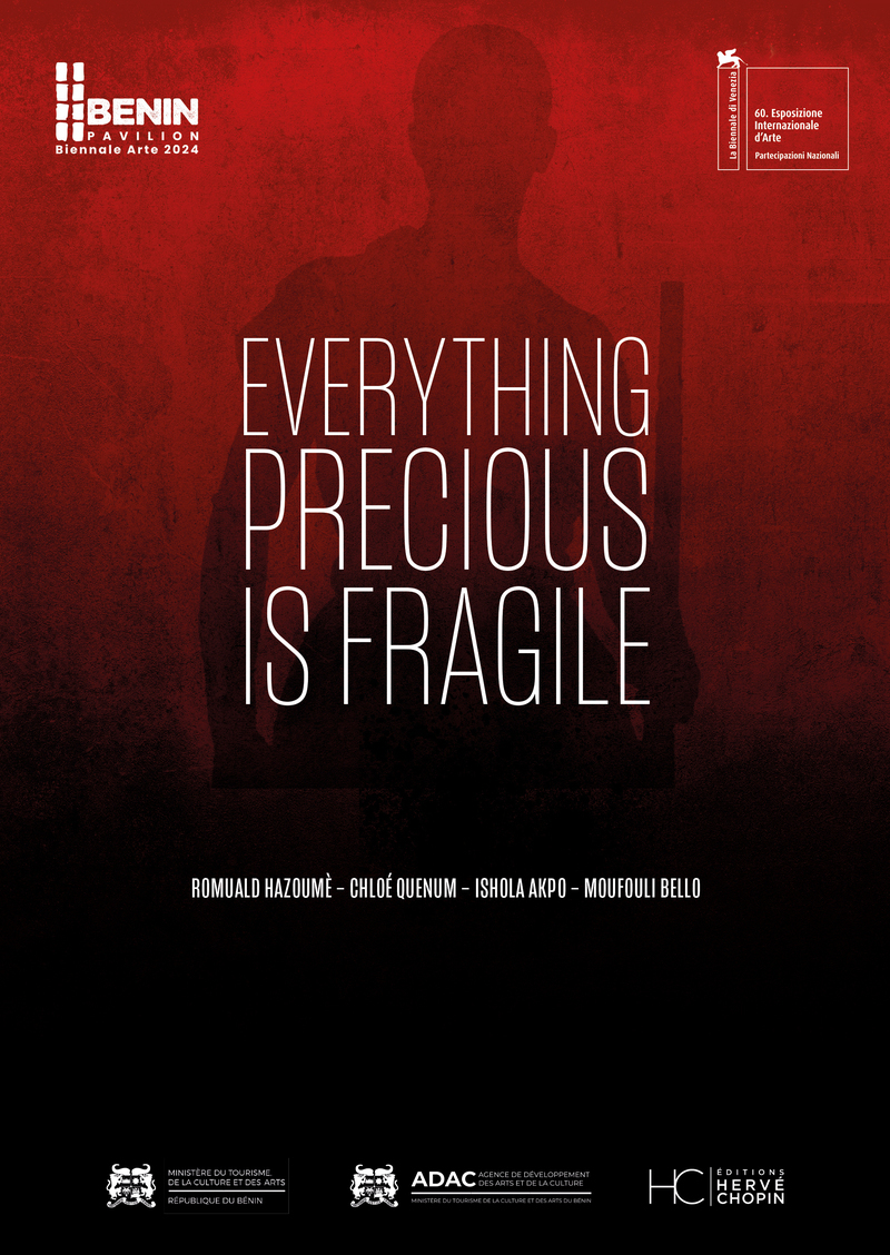 Everything Precious Is Fragile - Catalogue de l'exposition de la Biennale de Venise 2024