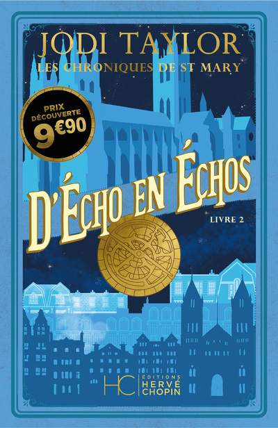 Les Chroniques de St Mary - Opération prix Découverte - Tome 02 D'Echo en Echos