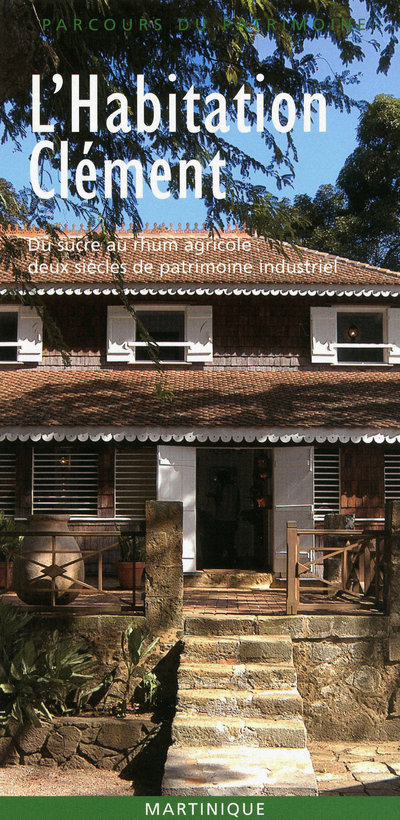 L'habitation Clément