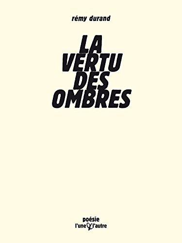 La vertu des ombres