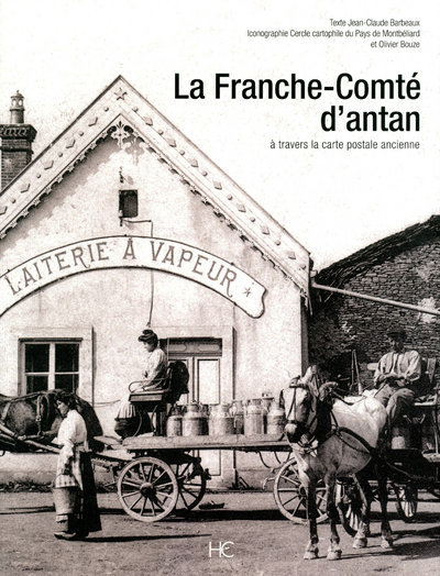La Franche-Comté d'antan