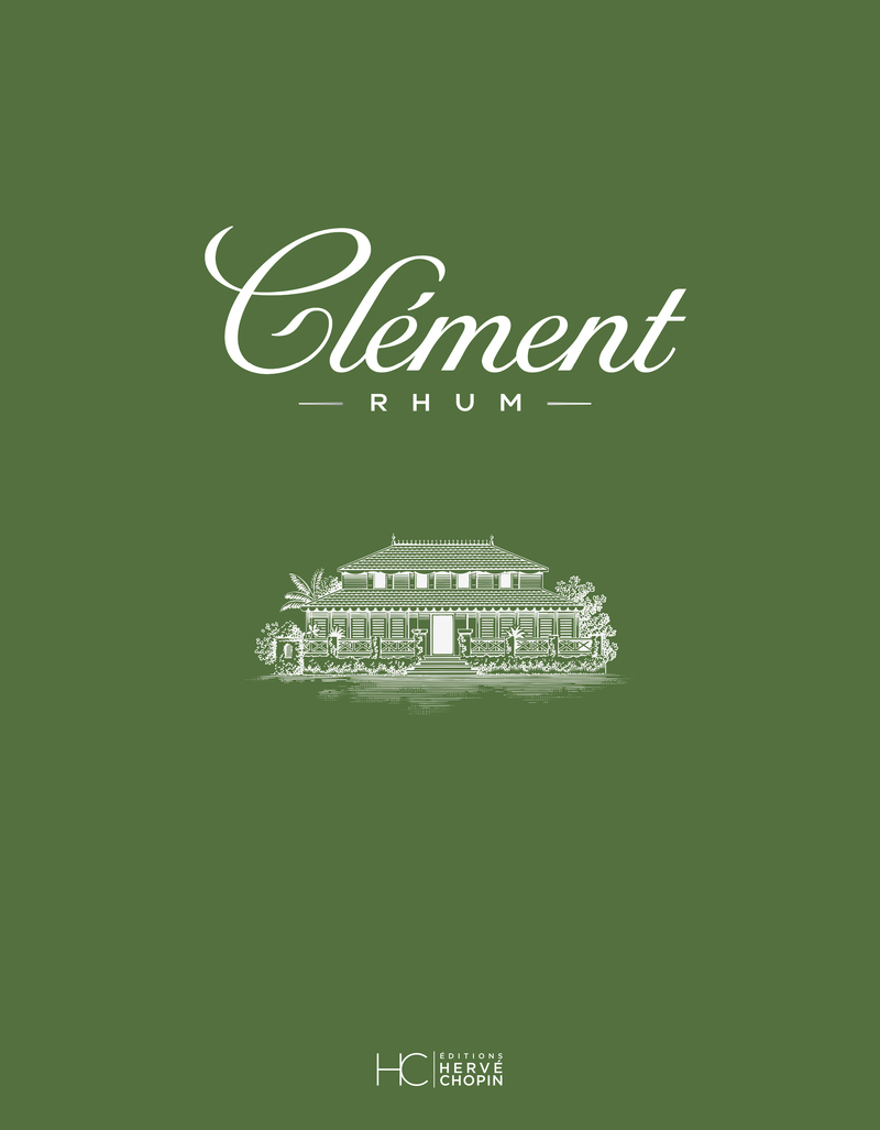 Rhum Clément - Une histoire de famille
