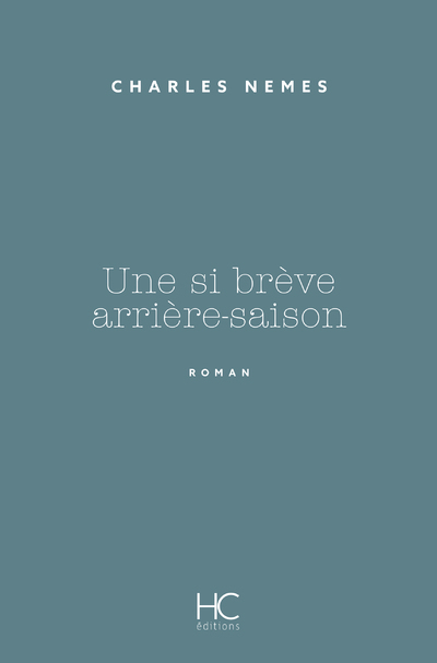 Une si brève arrière-saison