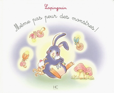Lapingouin - tome 2 - Meme pas peur des monstres
