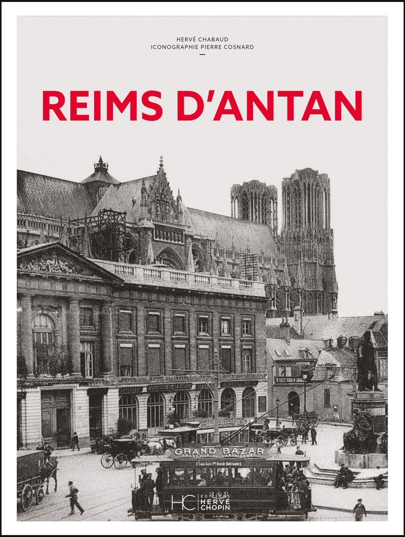 Reims d'antan - Nouvelle édition