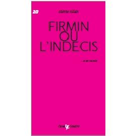 FIRMIN OU L'INDECIS