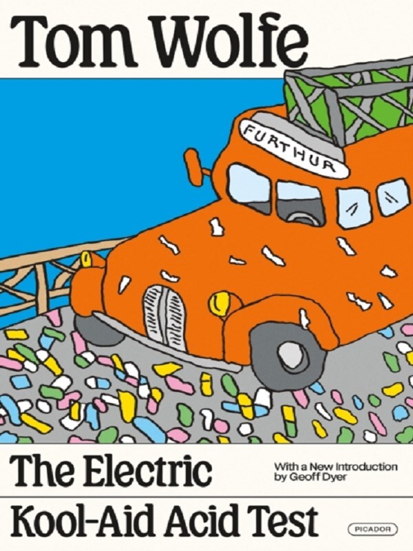 The Electric Kool-Acid Test