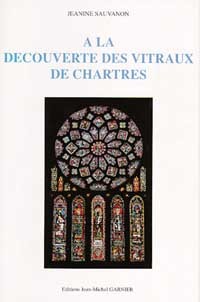 Découverte des vitraux de Chartres (à la)