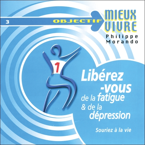 Libérez-Vous de la Fatigue et de la Dépression