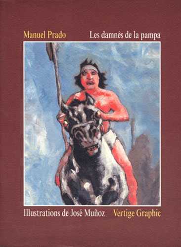 Les damnés de la Pampa