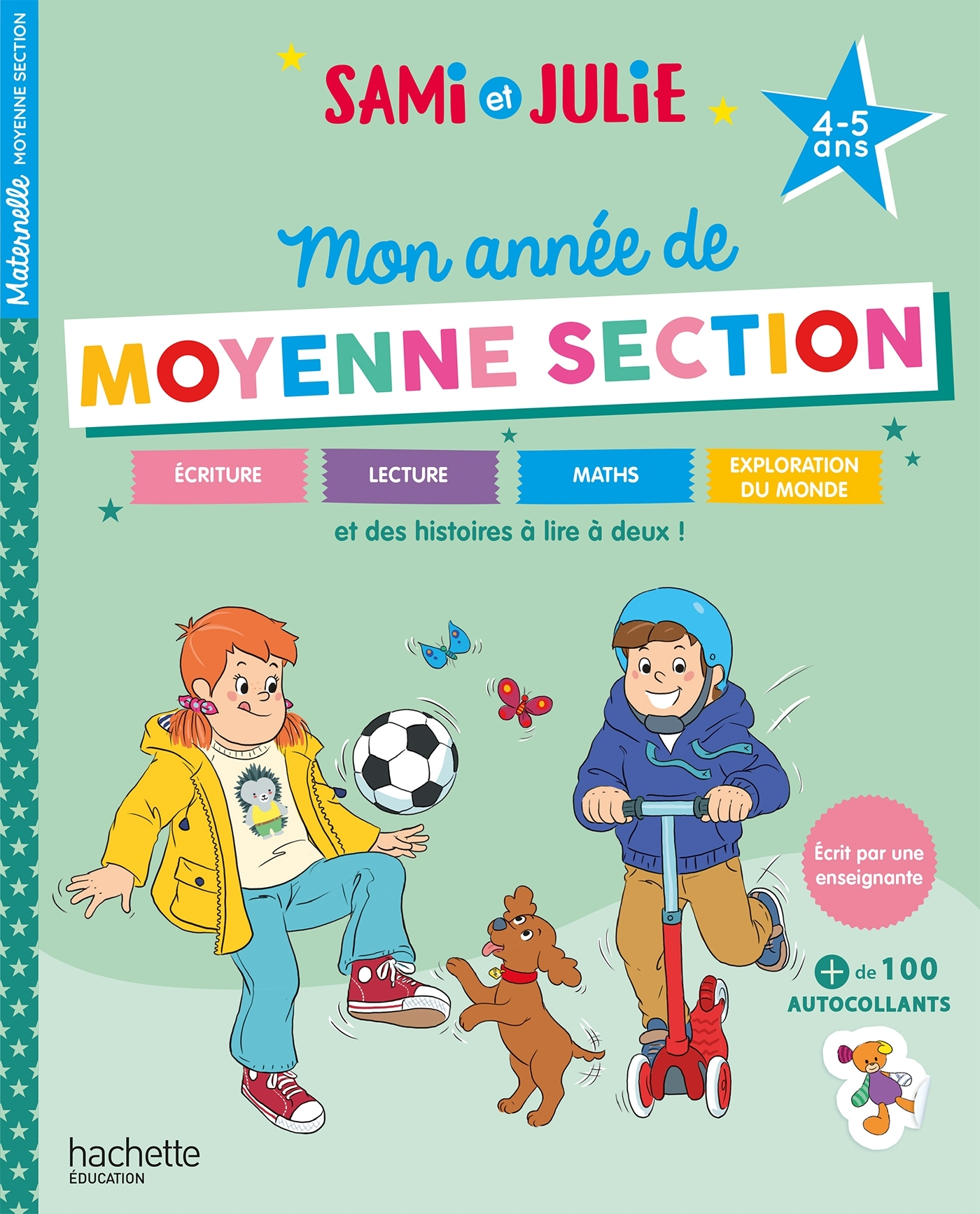 Sami et Julie - Mon année de Moyenne Section (4-5 ans)