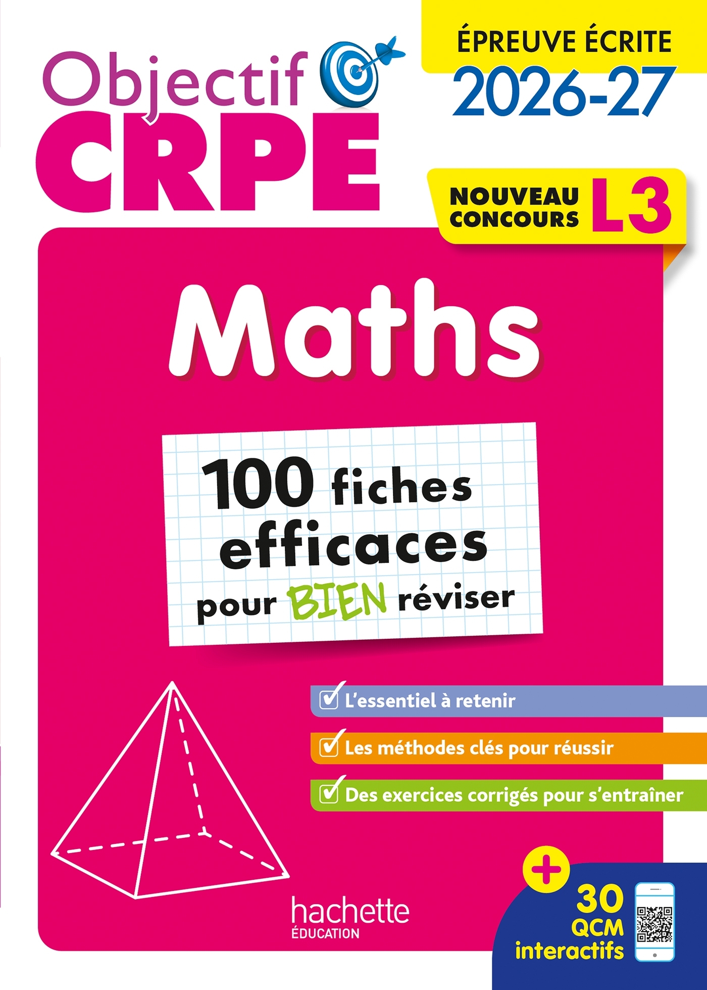 Objectif CRPE 2026 - Maths - 100 fiches pour bien réviser  - ép. écrite d'admissibilité L3