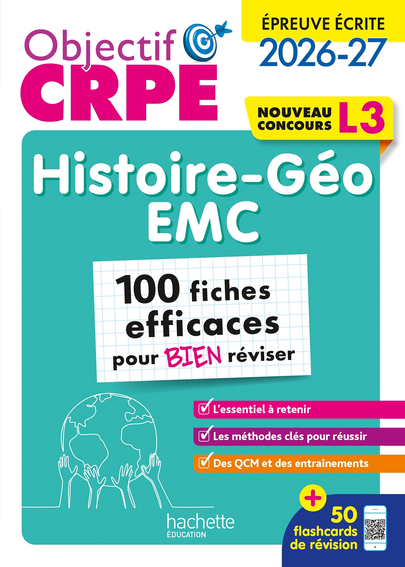Objectif CRPE 2026 -  Histoire-géo EMC - 100 fiches efficaces pour bien réviser - L3