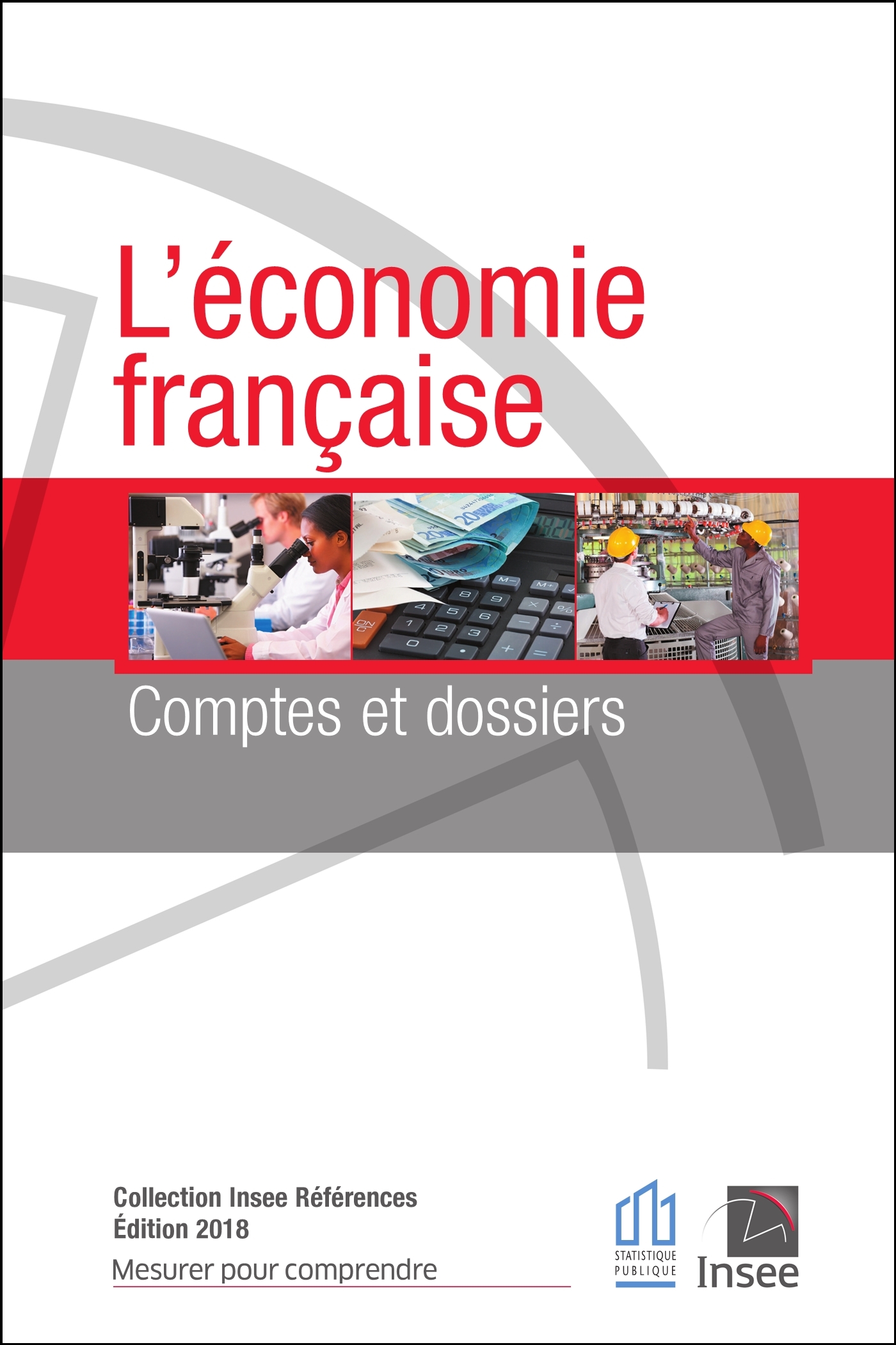 L'ÉCONOMIE  FRANÇAISE  - édition  2018
