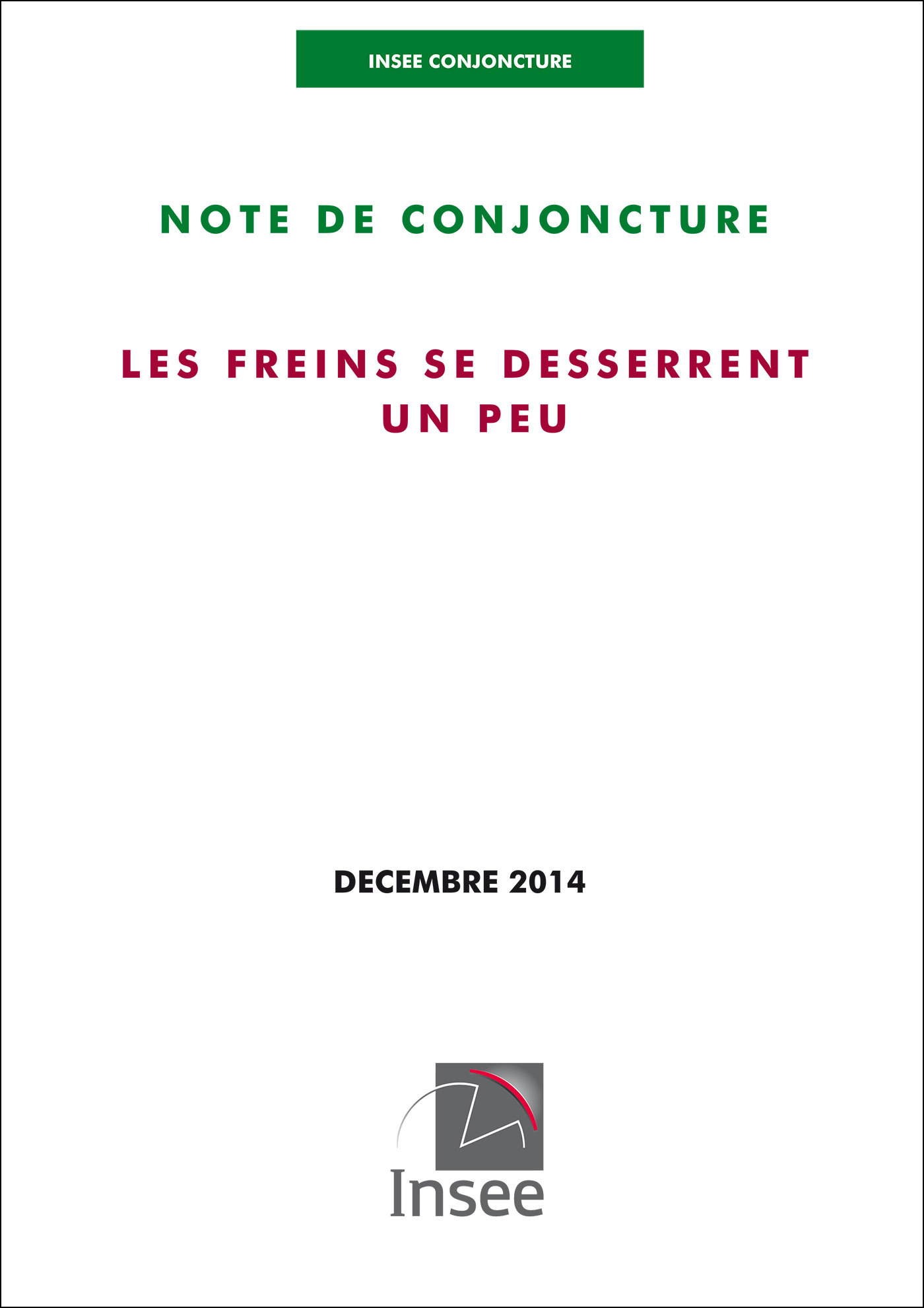 Note de conjoncture (décembre 2014)
