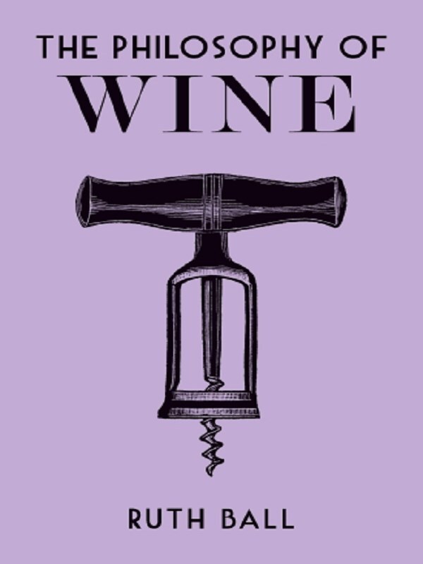 The Philosophy of Wine
