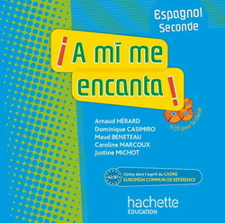 A mi me encanta 2de - Espagnol - 3 CD audio classe - Edition 2009